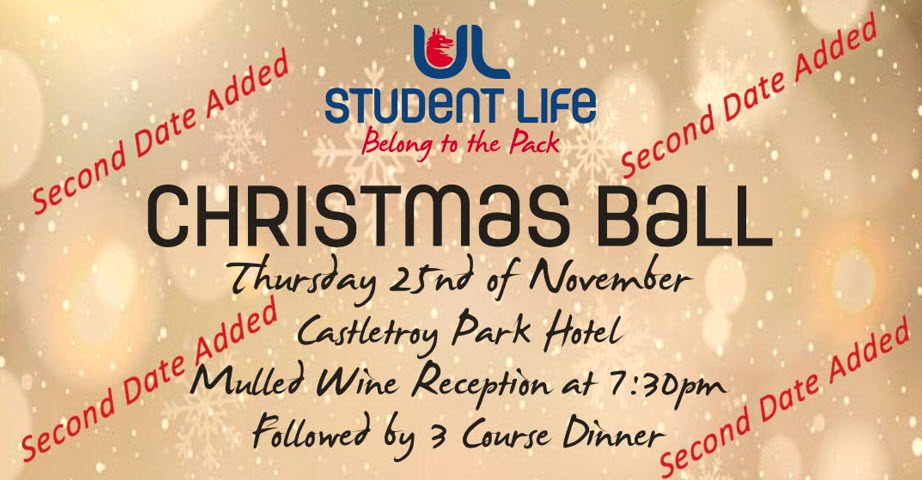 UL Student Life Christmas Ball Thursday Nov 25th 2021